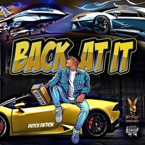 Back At It (feat. Yung Zyll, TA Top Fliight, Lecta & Dj Dreal) [Explicit]