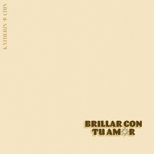 Brillar con tu amor (LLSA) (Llsa)