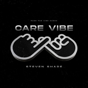 Care Vibe (Original Track)