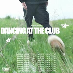 Dancing at the club (Explicit)