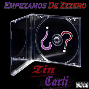 Empezamos de Zzzero (Explicit)