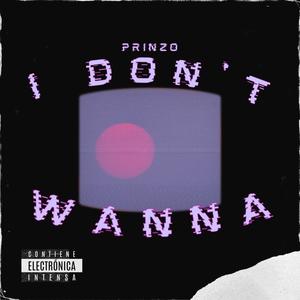 I don't wanna (Sped Up) [Explicit]