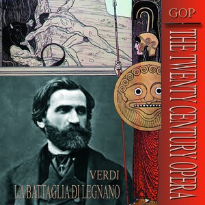 Verdi - La Battaglia di Legnano