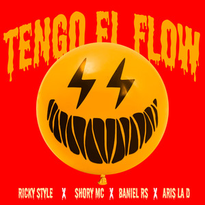 Tengo el Flow (Explicit)