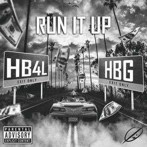 Run It Up (Explicit)