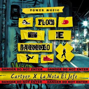 Flow de barrio (feat. LaNota) [Explicit]