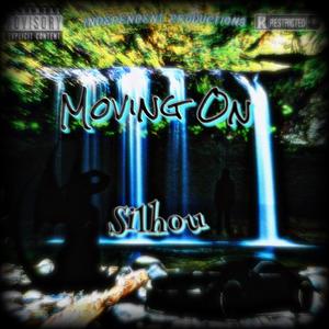Moving On (Explicit)