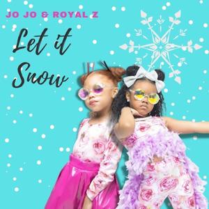 Let It Snow(feat. Royal Z)