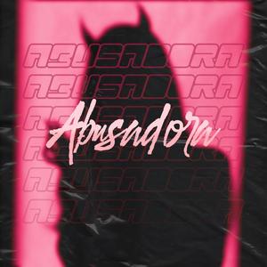 Abusadora (feat. THN EL DEMENTE, Youn Perco & Berreo) (Explicit)