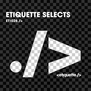 Etiquette Selects (Explicit)