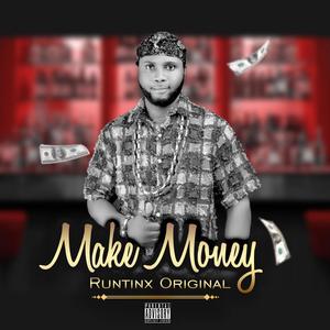 Make Money (Explicit)