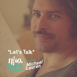 Let's Talk (feat. Michael Lauren)