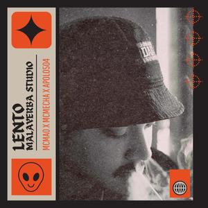 Lento (feat. McMecha & Apolo504)