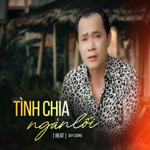 Tình Chia Ngàn Lối (Tone Nam)