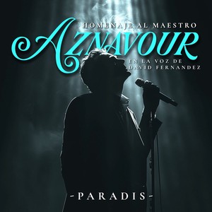 Homenaje al Maestro Aznavour (She / Venecia Sin Ti / Y Por Tanto)