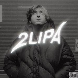 2LIPA (feat. MAN$ON) (Explicit)