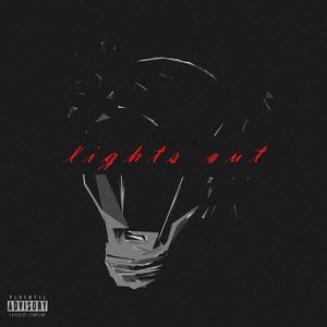 lights out (Explicit)
