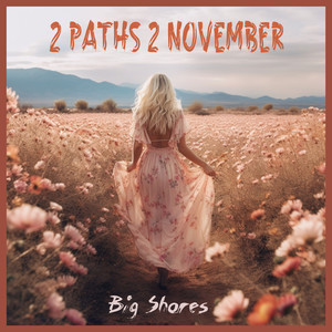 2 Paths 2 November