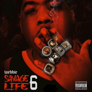 Savage Life 6 (Explicit)