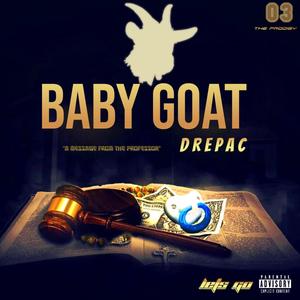 BABY GOAT (Explicit)