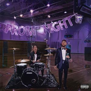 PROM NIGHT (Explicit)