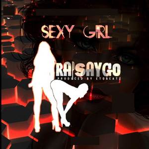 Sexy Girl (Explicit)