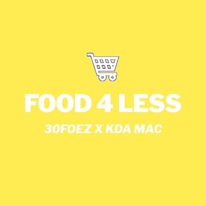 Food 4 Less (Explicit)