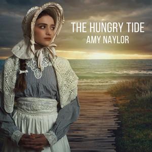 The Hungry Tide (feat. Ted Stanley)