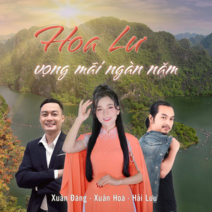 Hoa Lư Vọng Mãi Ngàn Năm