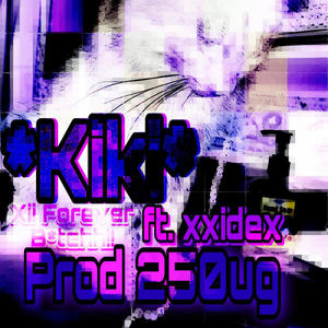 250µg (feat. xxidex & 250ug) (Explicit)