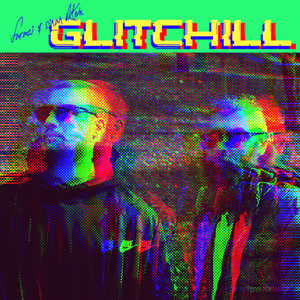 Glitchill