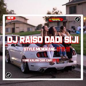 DJ RA ISO DADI SIJI