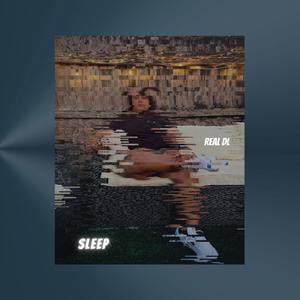 Sleep (Explicit)