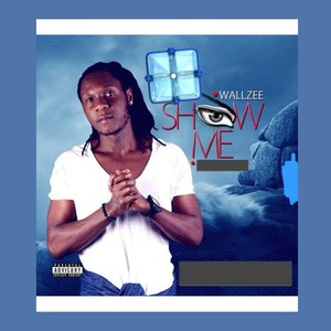 Show Me (Explicit)