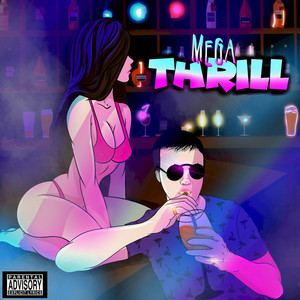 Thrill (Explicit)