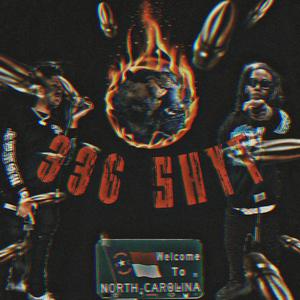 336 SHYT (feat. Lil grim) [Explicit]