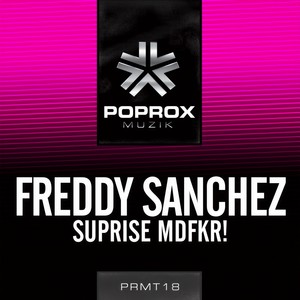Surprise MDFKR!! (Original Mix)