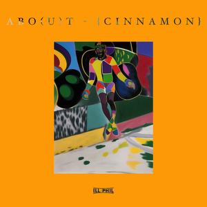 ABO (U) T [CINNAMON] [Explicit]