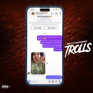 Trolls (Explicit)