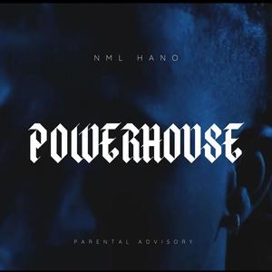 Powerhouse (Explicit)