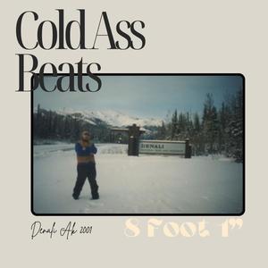 Cold Ass Beats