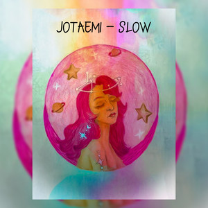 Slow