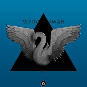 Wyro - Swan (Original Mix)