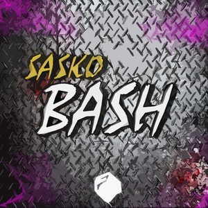 Bash (Original Mix)