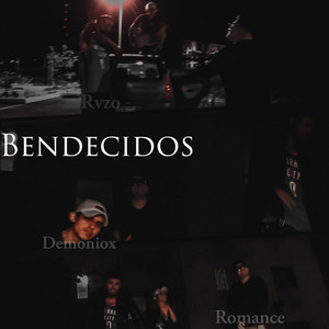 Bendecidos (Explicit)