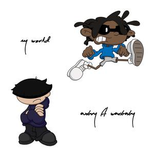 My World (feat. Warbaby1k) [Explicit]