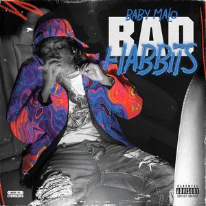 Bad Habits (Explicit)