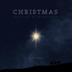 Pure Skies - O Come All Ye Faithful / We Adore You (Live)