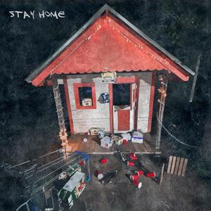 STAY HOME (feat. Jairodeo & Hxnna) [Explicit]