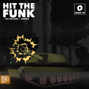 Hit The Funk (Explicit)